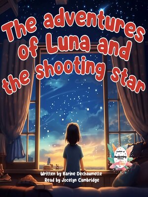 cover image of The adventures of Luna and the shooting star